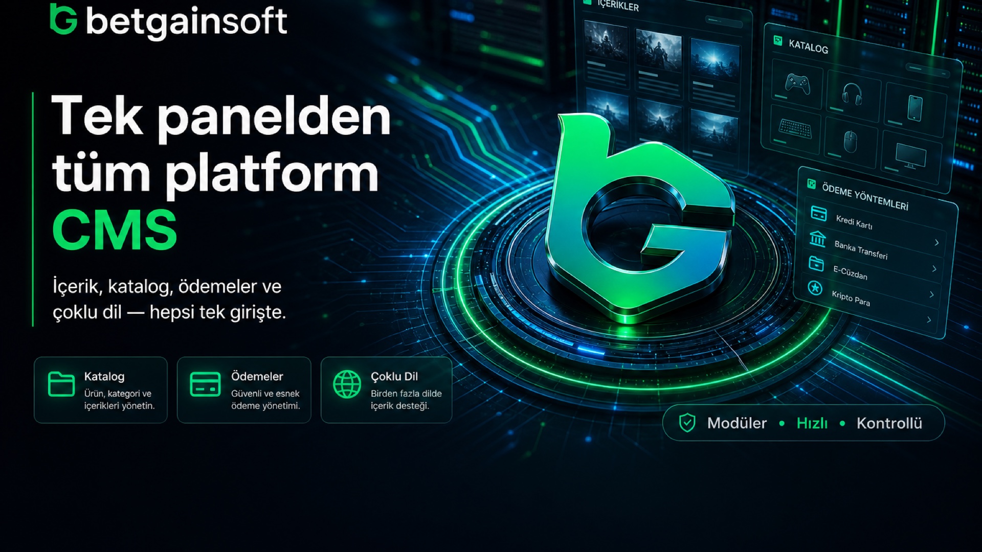 Tek panelden tüm platform
