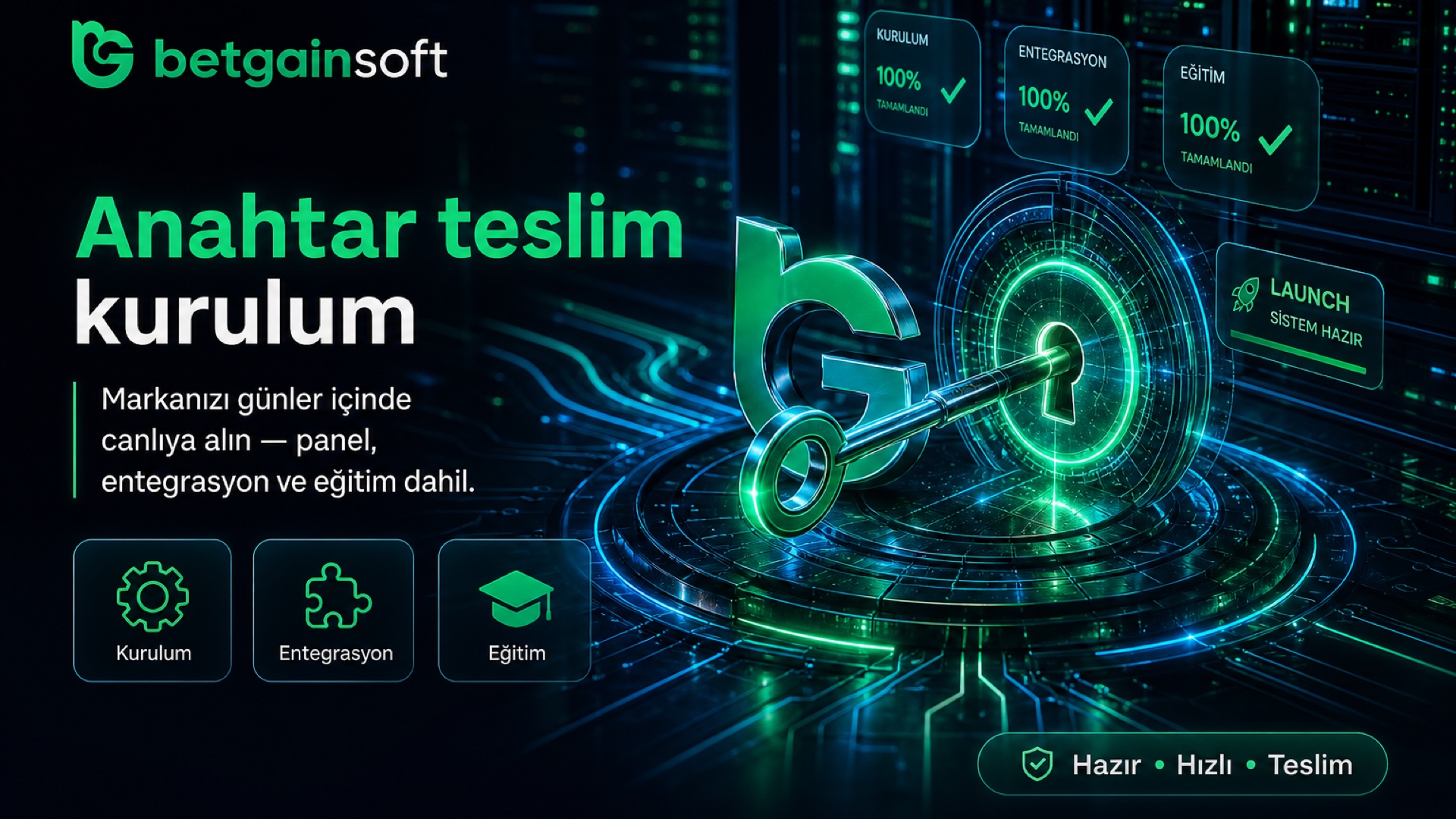 Anahtar teslim kurulum